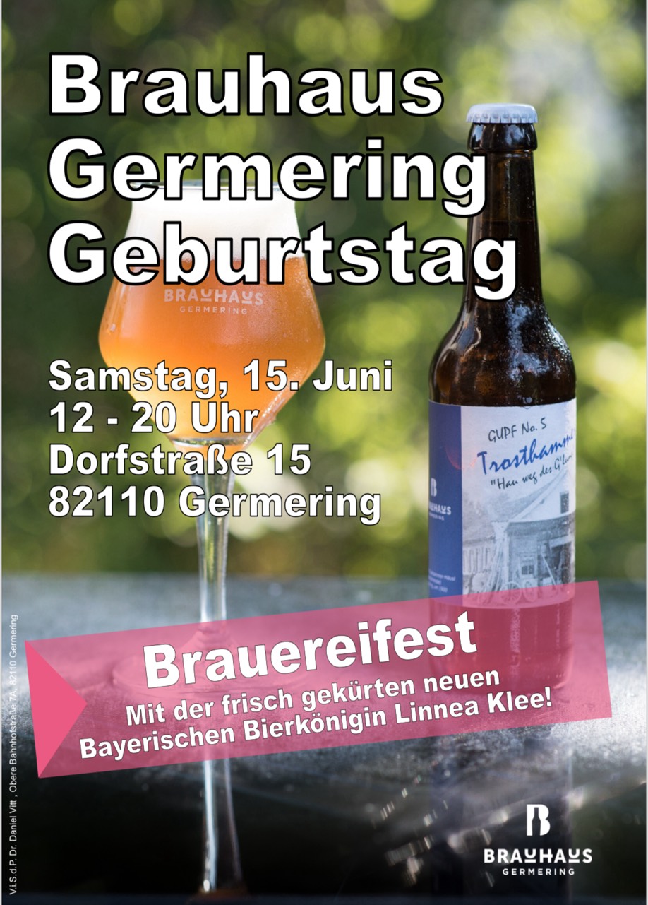 Plakat für das Brauereifest zum Brauhaus Germering Geburtstag am 15. Juni 2024 von 12-20 Uhr im Brauhaus