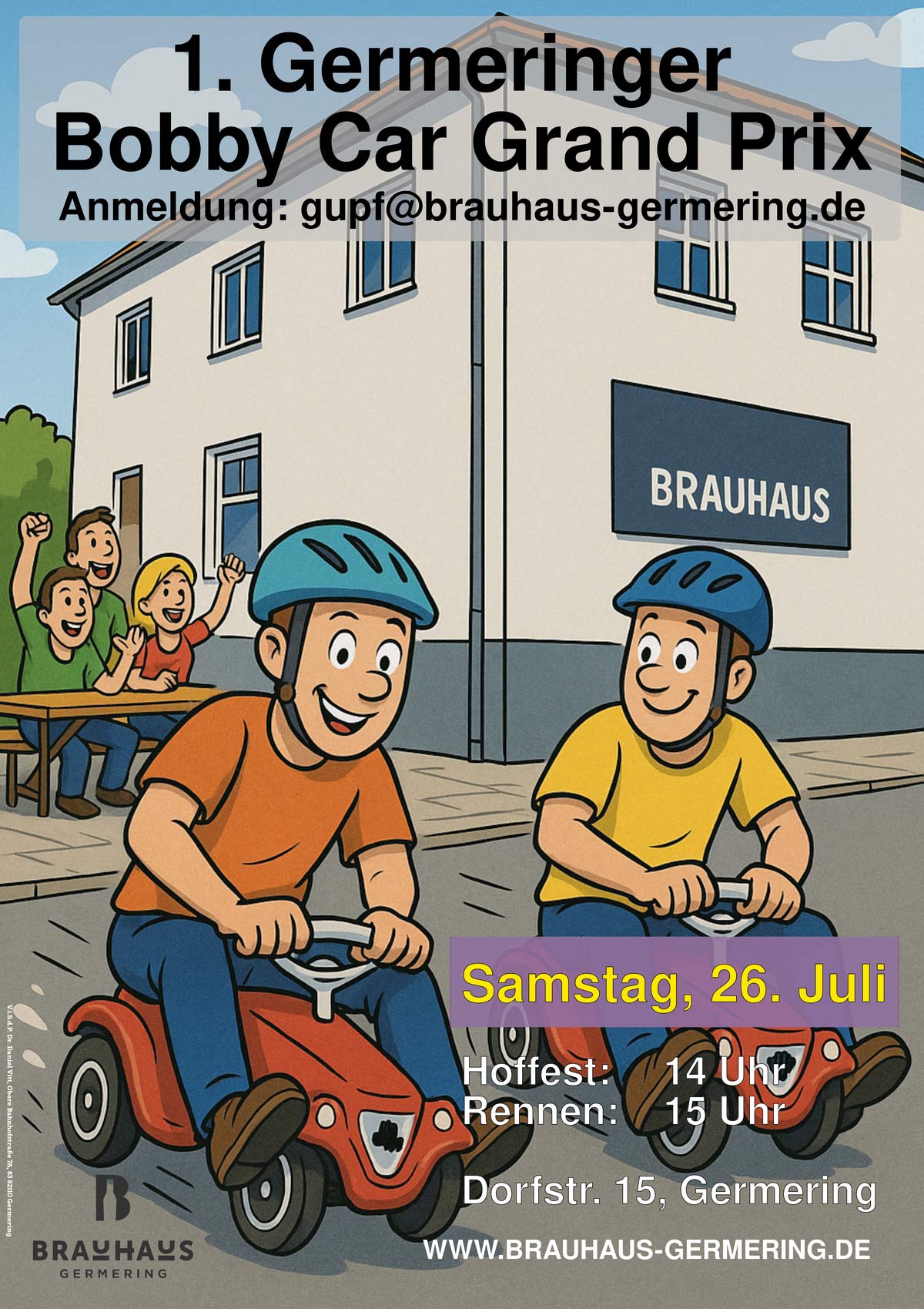 Das Bild ist im Comic Stil gezeichnet und zeigt zwei Personen mit Helm die auf einem Bobby Car sitzen. Im Hintergrund ist das Brauhaus und eine kleine, jubelnde Menge.